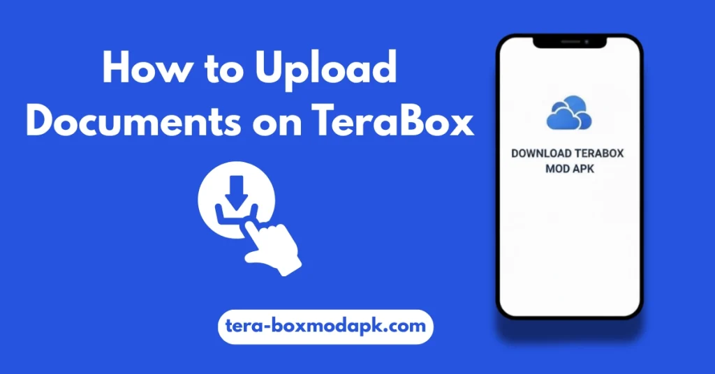 How to Upload Documents on TeraBox